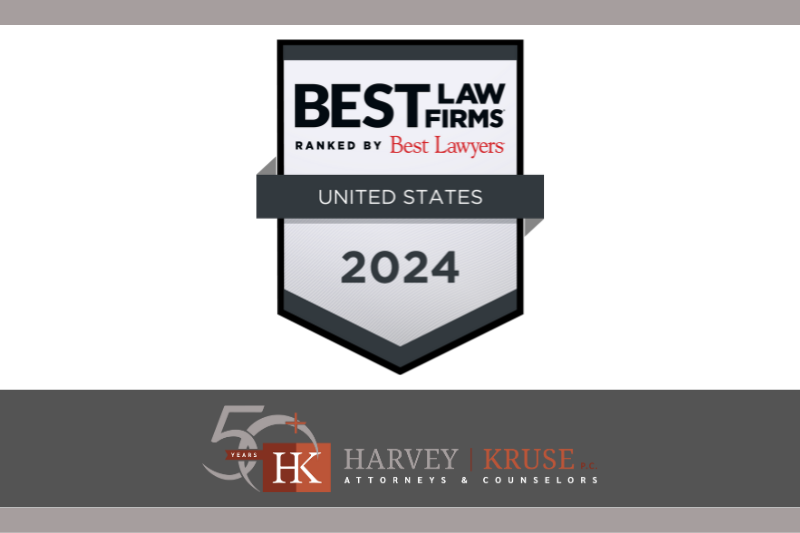 Harvey Kruse Recognized as a 2024 “Best Law Firm”